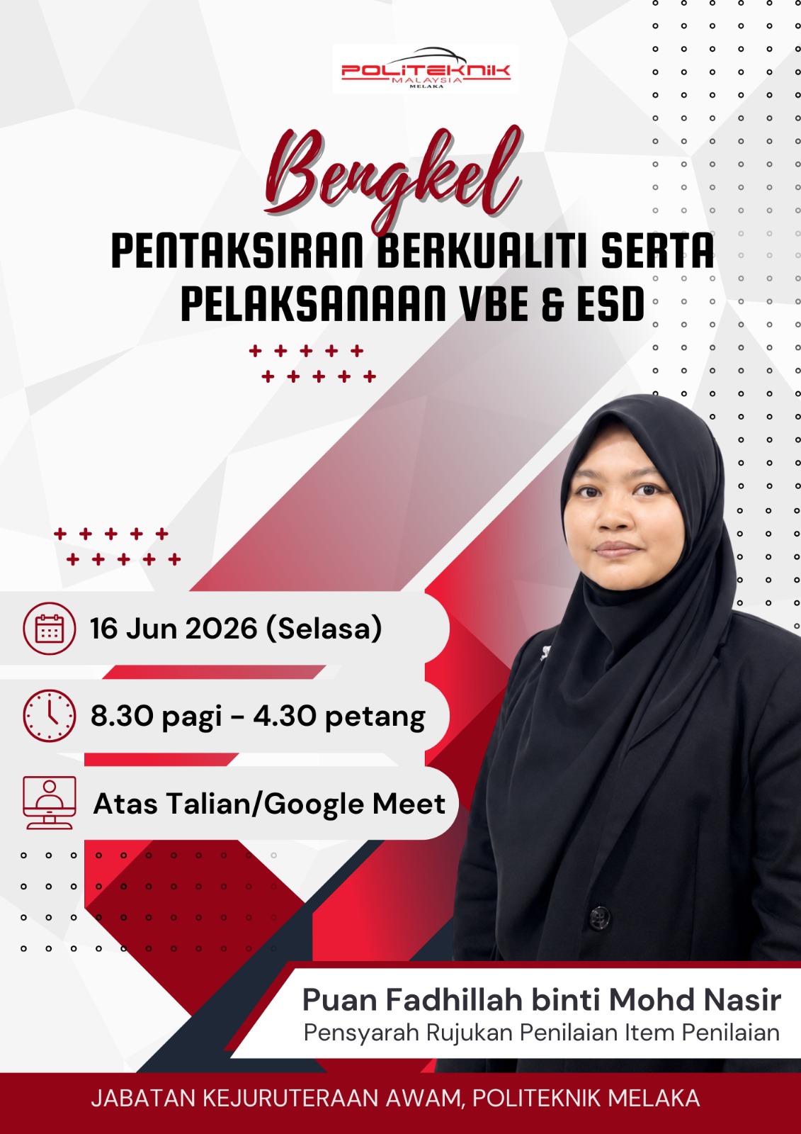 Bengkel Pentaksiran Berkualiti serta Pelaksanaan VBE & ESD